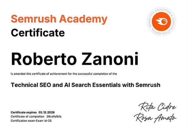 Certificato Semrush Academy di Roberto Zanoni: Technical SEO and AI Search Essentials with Semrush